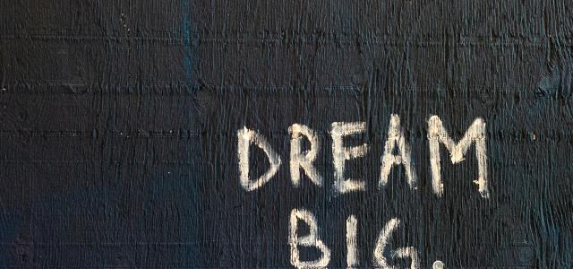Dream Big text by Randy Tarampi courtesy of Unsplash.